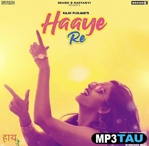 Haaye-Re Raju Punjabi mp3 song lyrics